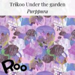 Under the garden - purppura